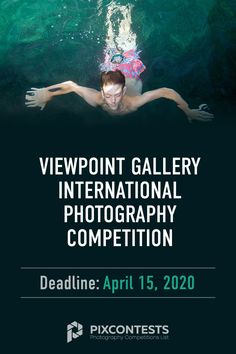 ViewPoint Gallery 2019 International Photography Competition
